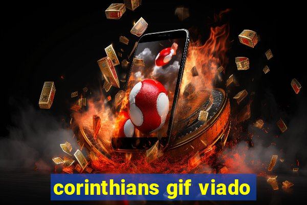 corinthians gif viado