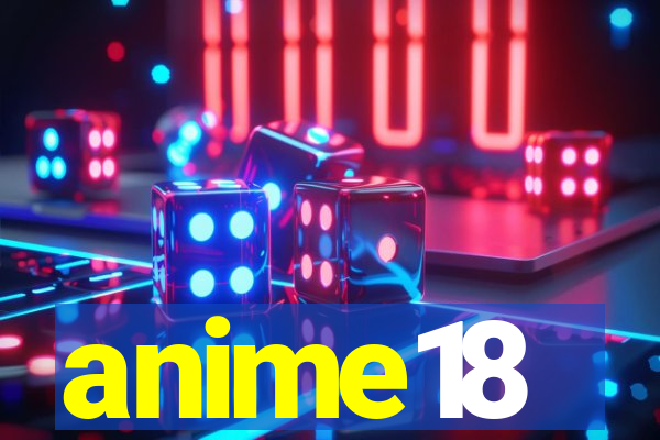 anime18