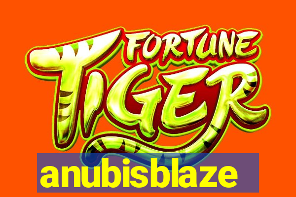 anubisblaze