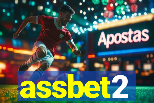 assbet2