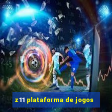 z11 plataforma de jogos