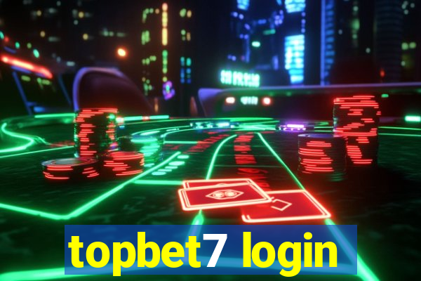 topbet7 login