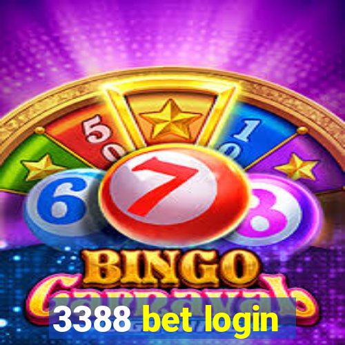 3388 bet login