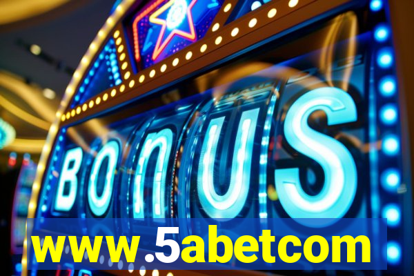 www.5abetcom