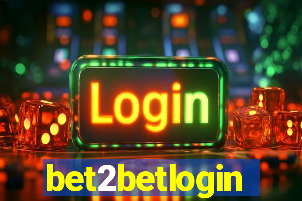 bet2betlogin