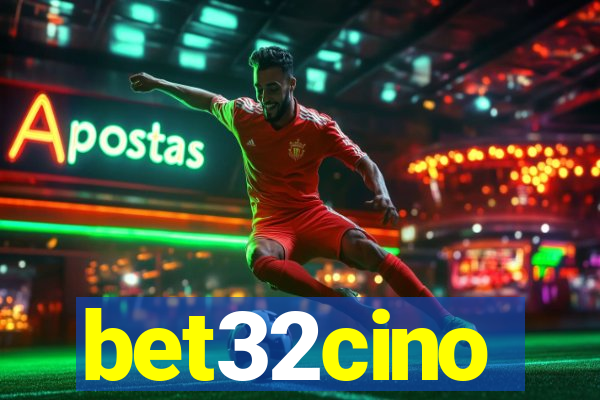 bet32cino