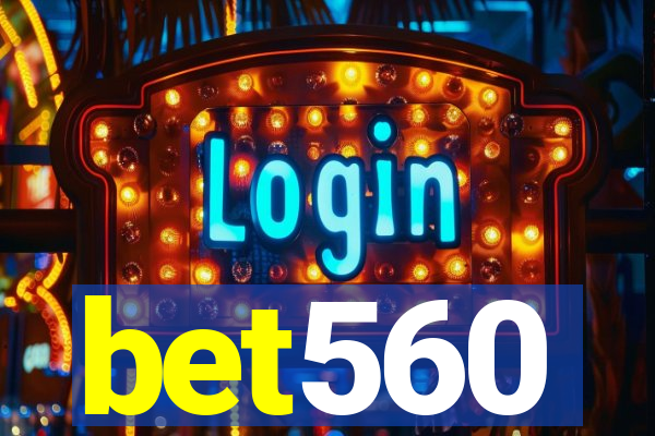 bet560