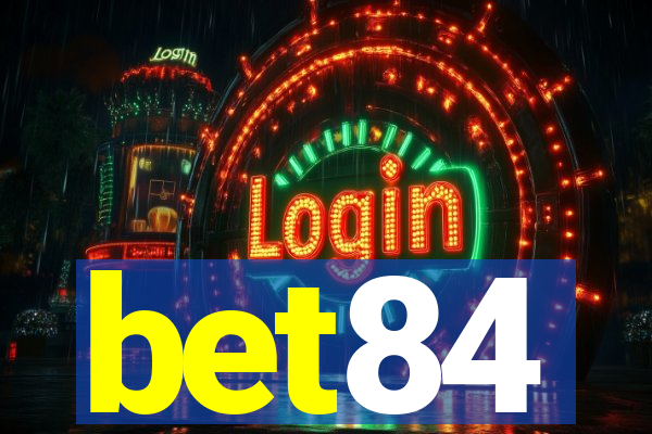 bet84