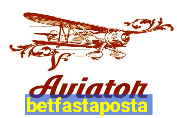 betfastaposta