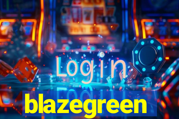 blazegreen