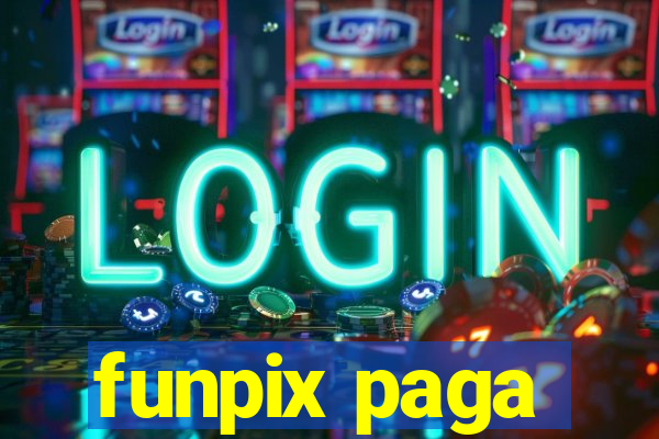 funpix paga