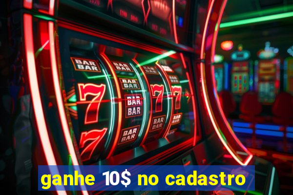 ganhe 10$ no cadastro