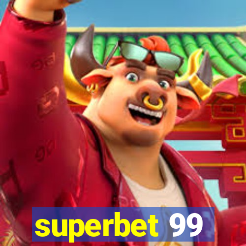 superbet 99