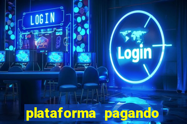 plataforma pagando no cadastro saque free