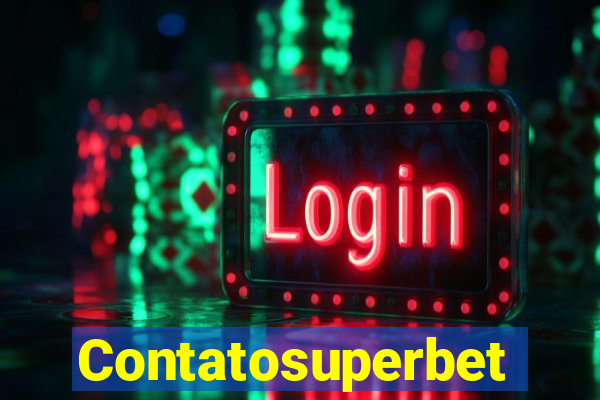 Contatosuperbet