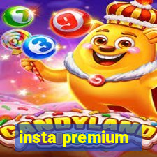 insta premium