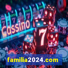 familia2024.com