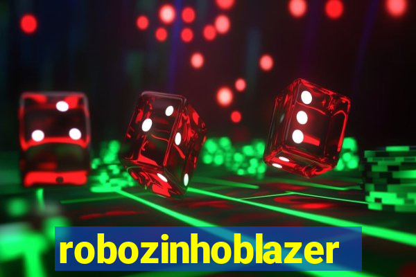 robozinhoblazer