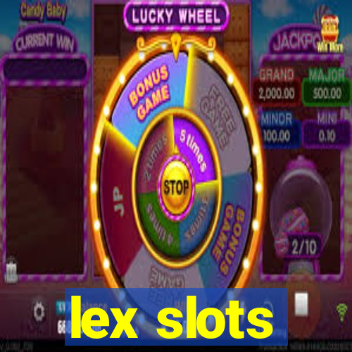 lex slots