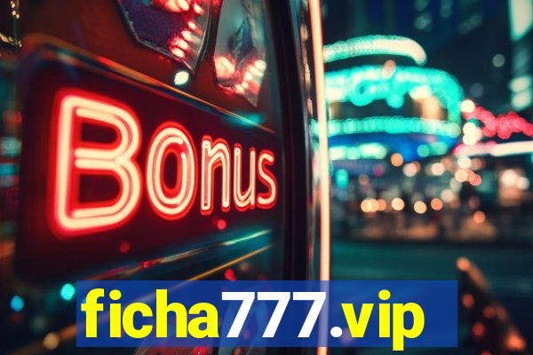 ficha777.vip