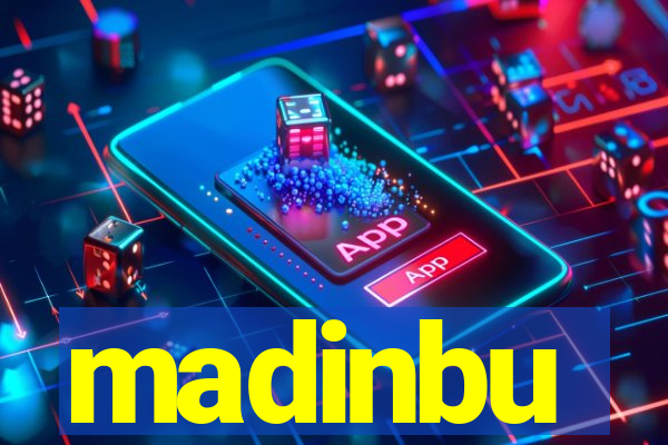 madinbu