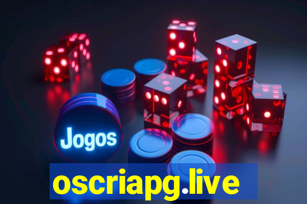 oscriapg.live