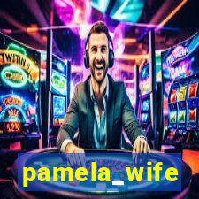 pamela_wife