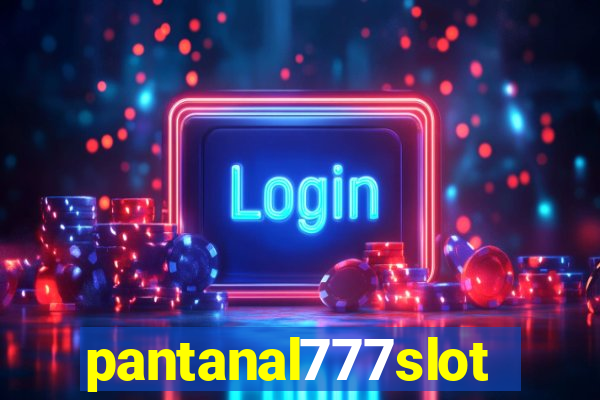 pantanal777slots.com