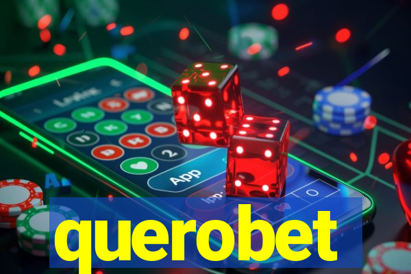 querobet