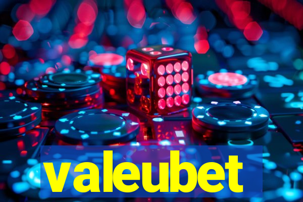 valeubet