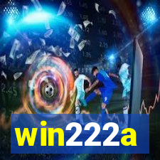 win222a