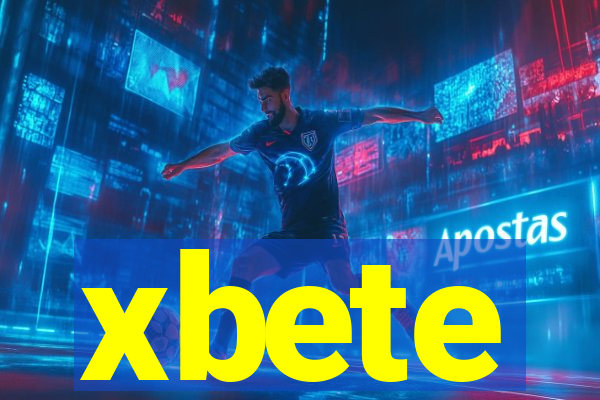 xbete