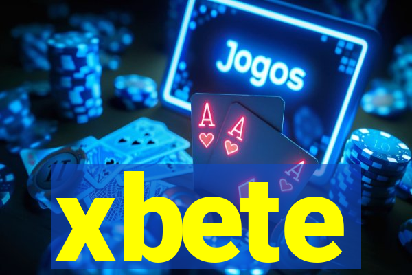 xbete